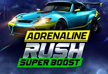 Adrenaline Rush: Super Boost